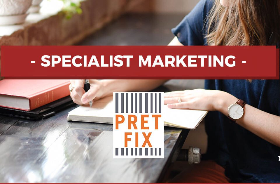 Specialist Marketing - Pret Fix